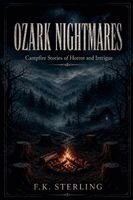 F K Sterling - Ozark Nightmares, Häftad. Tillgänglighet: Lägg i varukorg