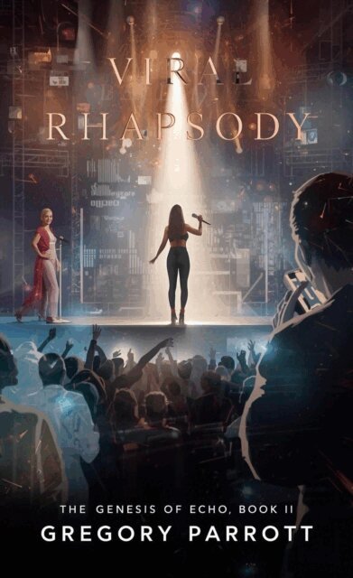 Gregory Parrott - Viral Rhapsody, E-bok