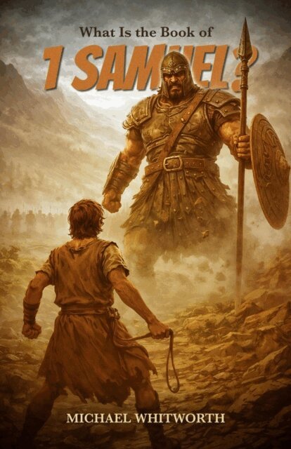 Michael Whitworth - What Is the Book of 1 Samuel?, E-bok