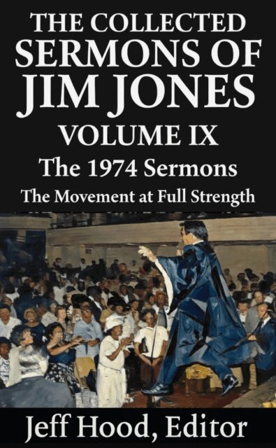 Jeff Hood - Collected Sermons of Jim Jones, E-bok
