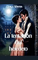Camila Winter - tentación del heredero, Häftad