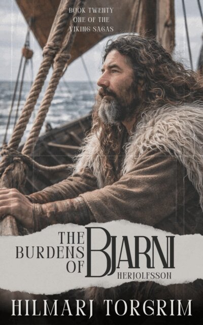 Hilmarj Torgrim - Burdens of Bjarni Herjolfsson, E-bok