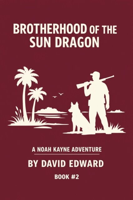 David Edward - Brotherhood of the Sun Dragon, E-bok