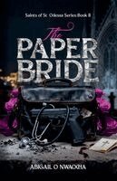 Abigail O Nwaocha - Paper Bride, Häftad