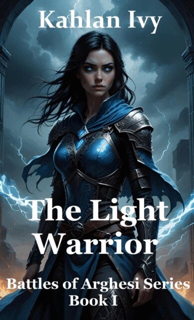 Kahlan Ivy - Light Warrior, E-bok