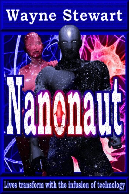 Wayne Stewart - Nanonaut, E-bok