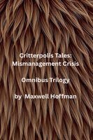 Maxwell Hoffman - Critterpolis Tales, Häftad