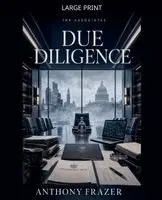 Anthony Frazer - Due Diligence, Häftad. Tillgänglighet: Lägg i varukorg