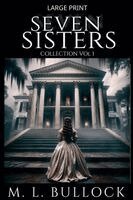 M L Bullock - Seven Sisters Collection, Häftad