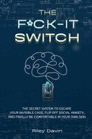 Riley Davin - F*CK-IT Switch, Häftad. Tillgänglighet: Lägg i varukorg