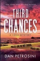 Dan Petrosini - Third Chances, Häftad