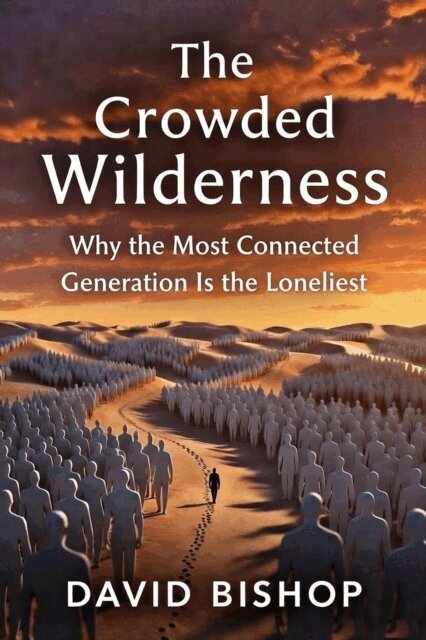 David Bishop - Crowded Wilderness, E-bok