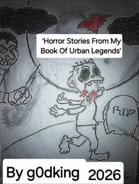 g0dking - Horror Storie From My Book Of Urban Legends (Tales From The Ghetto), E-bok