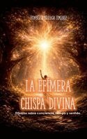 Efimera Chispa Divina
