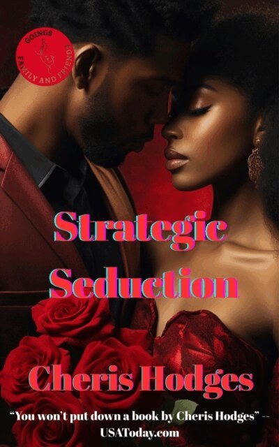 Cheris Hodges - Strategic Seduction, E-bok