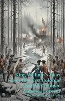 Douglas Ross Hyde - King William's War, Häftad. Tillgänglighet: Lägg i varukorg