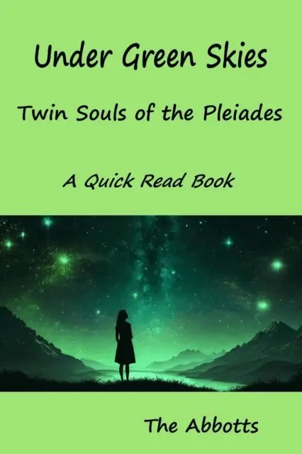Under Green Skies - Twin Souls of the Pleiades