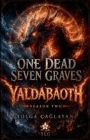 Melike Melis, Çağlayan Tolga - Yaldabaoth one dead seven graves, Häftad