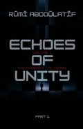Echoes Of Unity - The Phoenix Talisman