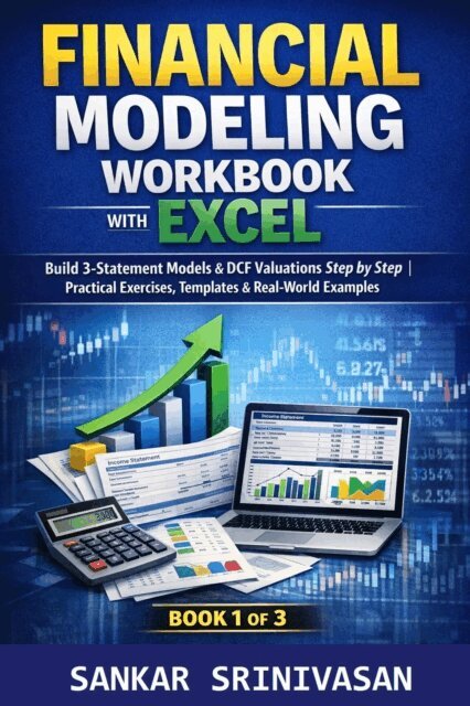 Sankar Srinivasan - Financial Modeling Workbook with Excel, E-bok. Tillgänglighet: Lägg i varukorg