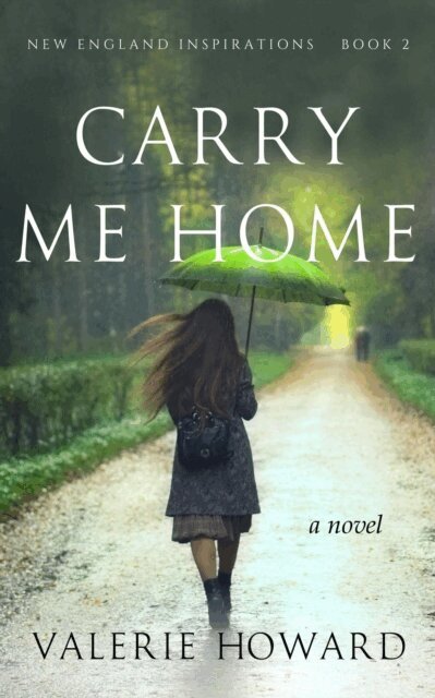 Valerie Howard - Carry Me Home, E-bok