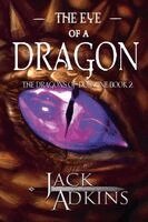 Jack Adkins - Eye of a Dragon, Häftad