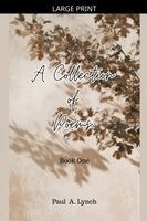 Paul A Lynch - Collection of Poems, Häftad