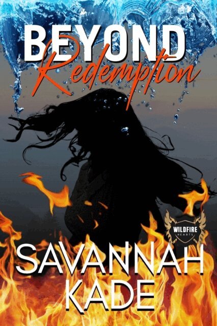 Savannah Kade, Eli Collier - Beyond Redemption, E-bok