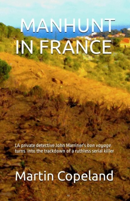 Martin Copeland - Manhunt in France, E-bok