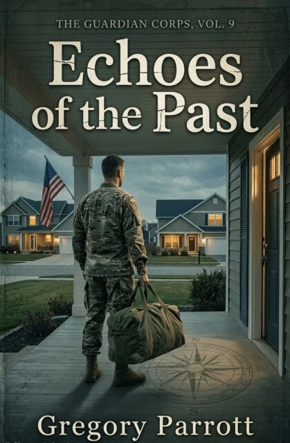 Gregory Parrott - Echoes of the Past, E-bok