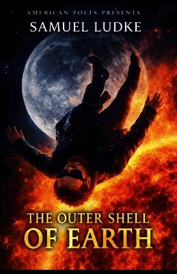 Samuel Ludke - Outer Shell Of Earth, Häftad