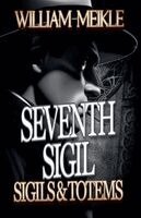 William Meikle - Seventh Sigil, Häftad