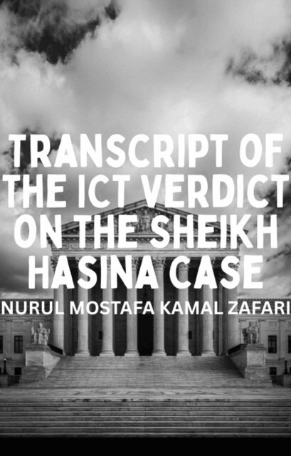 Nurul Mostafa Kamal Zafari - Transcript of the ICT Verdict on the Sheikh Hasina Case, E-bok. Tillgänglighet: Lägg i varukorg