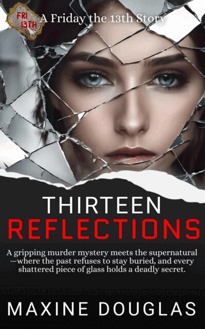 Maxine Douglas - Thirteen Reflections, E-bok
