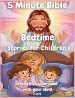 Kan - 5 Minute Bible Bedtime Stories for Children's, Häftad