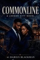 Darius Blackman - Commonline Book Four of the Ledger City Series, Häftad