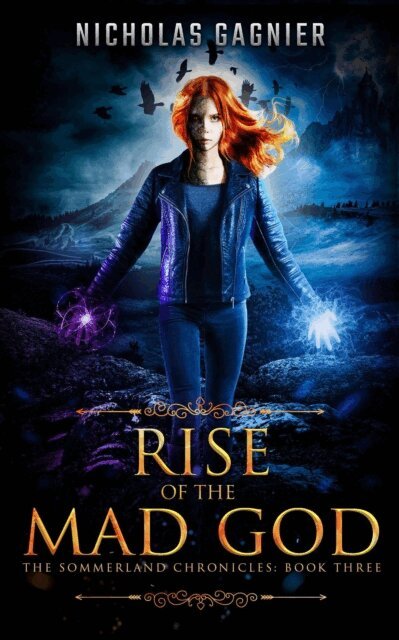 Nicholas Gagnier - Rise of the Mad God, E-bok