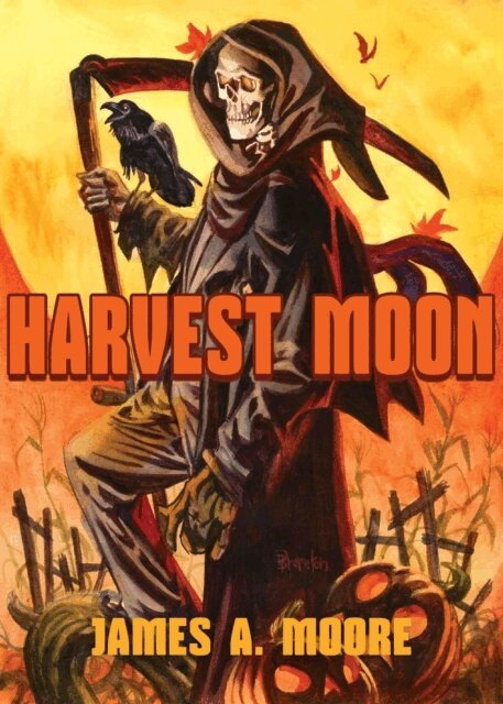James A. Moore - Harvest Moon, E-bok