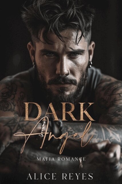 Alice Reyes - Dark Angel: Mafia Romance, E-bok