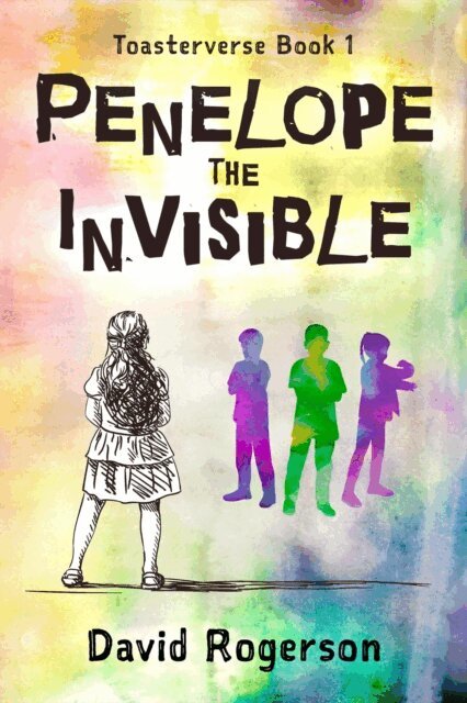 David Rogerson - Penelope The Invisible, E-bok