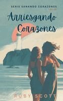 Ruby Scott - Arriesgando Corazones, Häftad
