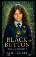 Sam Hambly - Black Button - The Awakening, Häftad