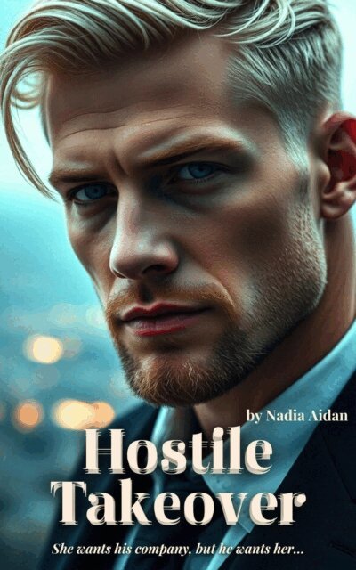 Nadia Aidan - Hostile Takeover, E-bok
