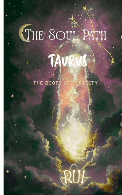 Selena Nuita, Rui - Soul Path: Taurus, E-bok