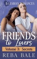 Reba Bale - Friends to Lovers Volume 3, Häftad