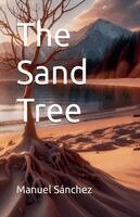 Manuel Sánchez - Sand Tree, Häftad