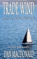 Dan MacDonald - Trade Wind, Häftad. Tillgänglighet: Lägg i varukorg