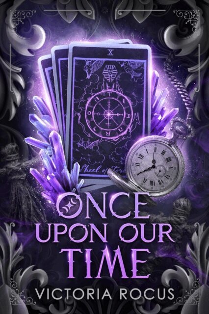 Victoria Rocus - Once Upon Our Time, E-bok