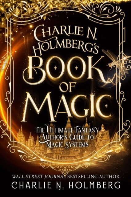 Charlie N. Holmberg - Charlie N. Holmberg's Book of Magic, E-bok