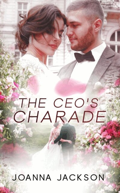 Joanna Jackson - CEO's Charade, E-bok